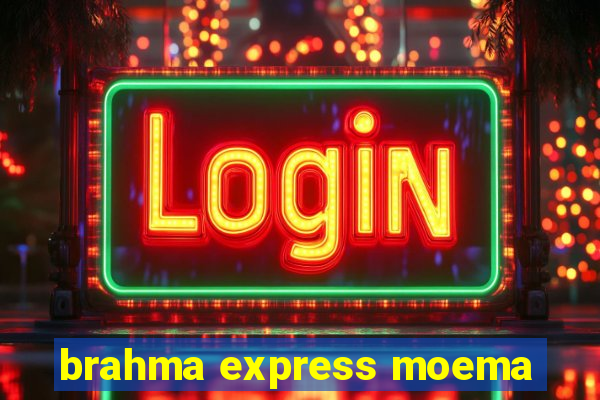 brahma express moema